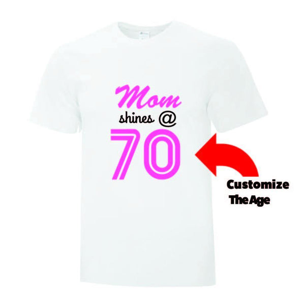 Mom Shines Birthday TShirt - Printwell Custom Tees